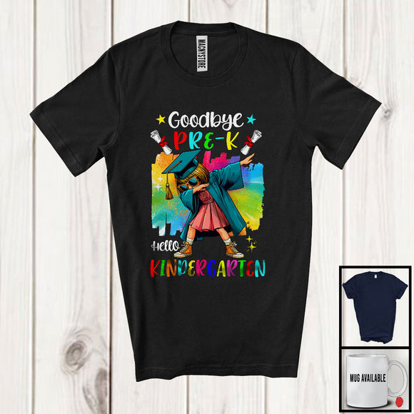 MacnyStore - Goodbye Pre-K Hello Kindergarten, Colorful Graduation Dabbing Girl, Student Graduate Group T-Shirt