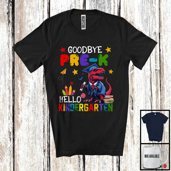 MacnyStore - Goodbye Pre-K Hello Kindergarten, Lovely Summer Vacation T-Rex Lover, Students Graduate T-Shirt