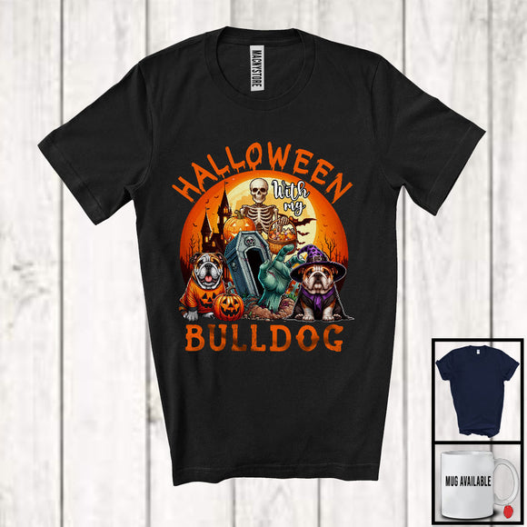 MacnyStore - Halloween With My Bulldog; Scary Moon Skeleton Zombie Hand; Pumpkin Candy Lover T-Shirt