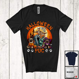 MacnyStore - Halloween With My Pug; Scary Moon Skeleton Zombie Hand; Pumpkin Candy Lover T-Shirt