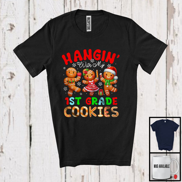 MacnyStore - Hangin' With My 1st Grade Cookies; Fantastic Christmas Three Gingerbreads; Students Teacher T-Shirt