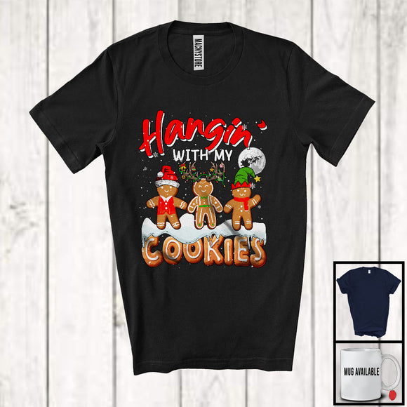 MacnyStore - Hangin' With My Cookies; Fantastic Christmas Three Santa Elf Reindeer Gingerbread; Snowing Family T-Shirt