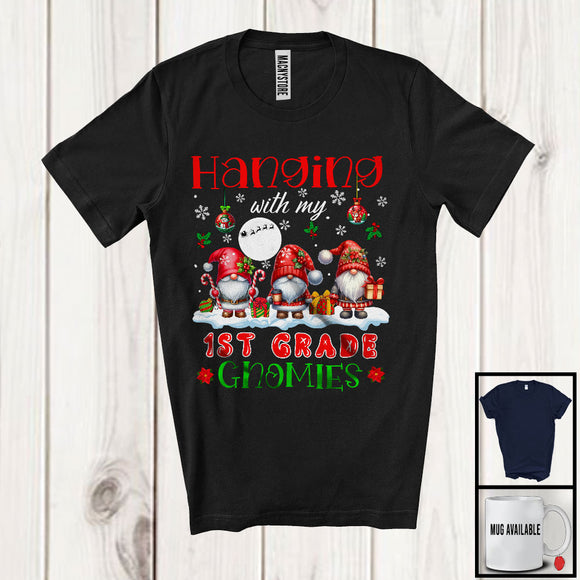 MacnyStore - Hanging With My 1st Grade Gnomies; Adorable Christmas Three Gnomes; Students Teacher T-Shirt