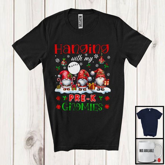 MacnyStore - Hanging With My Pre-K Gnomies; Adorable Christmas Three Gnomes; Students Teacher T-Shirt