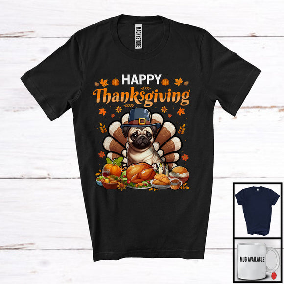 MacnyStore - Happy Thanksgiving, Lovely Pilgrim Pug Turkey With Roasted Turkey Wine, Dinner Family T-Shirt
