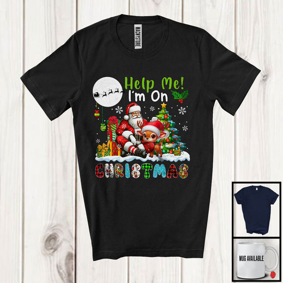 MacnyStore - Help Me I'm On Christmas; Joyful Plaid X-mas Tree Santa Reindeer; Snowing Family Group T-Shirt