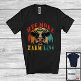 MacnyStore - Hug More Harm Less; Humorous Cow Farmer Vintage Retro; Farm Animal Lover Family Group T-Shirt