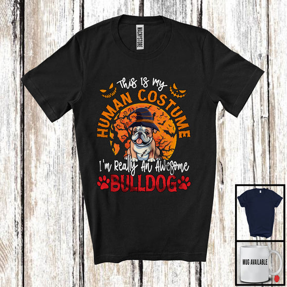 MacnyStore - Human Costume I'm Really An Awesome Bulldog; Lovely Halloween Costume Animal Lover T-Shirt