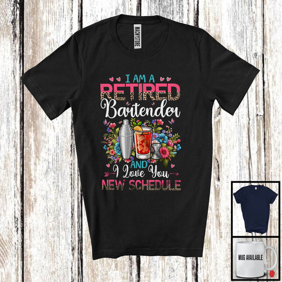 MacnyStore - I Am A Retired Bartender New Schedule, Floral Leopard Flowers Bartender, Retirement Group T-Shirt