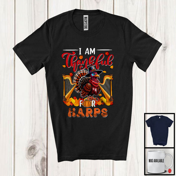 MacnyStore - I Am Thankful For Harps; Joyful Thanksgiving Turkey Harp Player; Musical Instruments T-Shirt