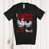 MacnyStore - I Cluckin' Love You; Humorous Valentine's Day Hearts Chicken Farming Farmer; Farm Couple T-Shirt