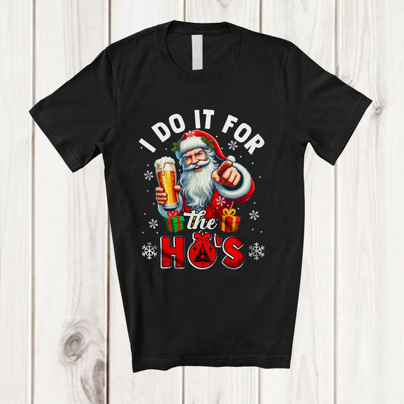 MacnyStore - I Do It For The Ho's; Wonderful Christmas Santa Drinking Beer Drunker; African Family T-Shirt