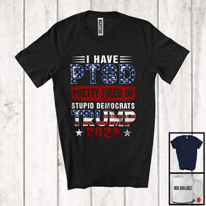 MacnyStore - I Have PTSD Definition, Sarcastic President 2024 Election, Trump American Flag Patriotic T-Shirt