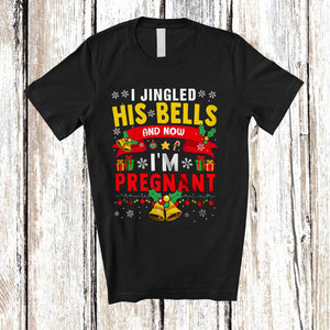 MacnyStore - I Jingled His Bells And Now I'm Pregnant; Amusing Christmas Bells; Pregnancy Couple T-Shirt