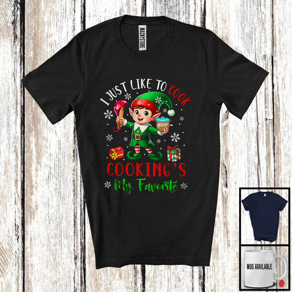 MacnyStore - I Just Like To Cook Cooking's My Favorite, Adorable Christmas Elf Lunch Lady, Snow Family Group T-Shirt