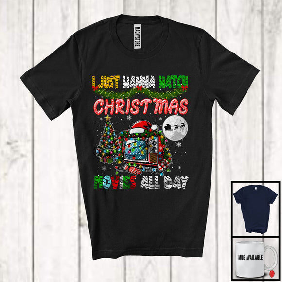 MacnyStore - I Just Wanna Watch Christmas Movies All Day, Humorous X-mas Tree Lights Movie Lover, Family T-Shirt