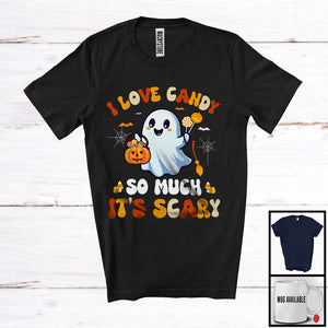 MacnyStore - I Love Candy So Much It's Scary, Adorable Halloween Costume Boo Ghost, Trick Or Treat Lover T-Shirt