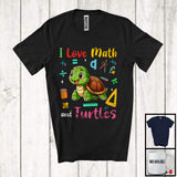 MacnyStore - I Love Math And Turtles; Adorable Turtles Wild Animal Lover; Teacher Students Group T-Shirt