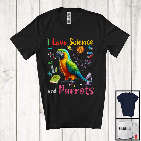 MacnyStore - I Love Science And Parrots; Adorable Parrots Wild Animal Lover; Teacher Students Group T-Shirt