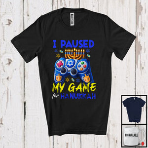 MacnyStore - I Paused My Game For Hanukkah, Joyful Hanukkah Costume Game Controller, Gaming Gamer Group T-Shirt