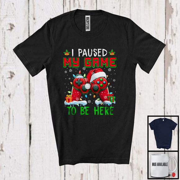 MacnyStore - I Paused My Game To Be Here; Awesome Christmas Santa Game Controller; Gaming Gamer T-Shirt