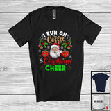 MacnyStore - I Run On Coffee And Christmas Cheer; Awesome X-mas Snowing Santa Coffee; Family T-Shirt