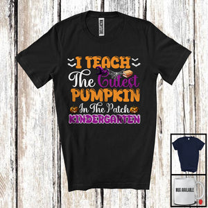 MacnyStore - I Teach The Cutest Pumpkin In The Patch Kindergarten; Joyful Halloween Witch Teacher T-Shirt