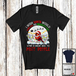 MacnyStore - I Wish Santa Would Publish His Naughty List; Lovely Christmas Moon Cardinal Bird Owner T-Shirt