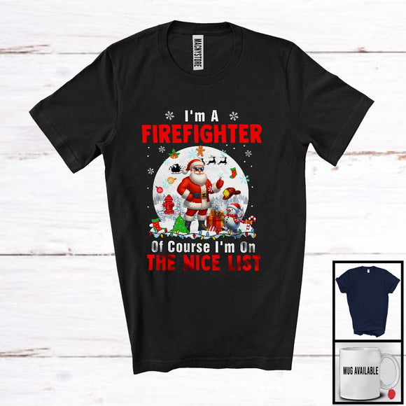 MacnyStore - I'm A Firefighter I'm On The Nice List; Amazing Christmas Moon Santa Firefighter Group; X-mas Jobs T-Shirt