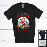 MacnyStore - I'm A Librarian I'm On The Nice List; Amazing Christmas Moon Santa Librarian Group; X-mas Jobs T-Shirt