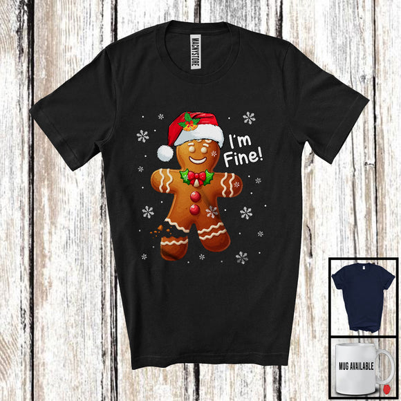 MacnyStore - I'm Fine; Awesome Christmas Santa Gingerbread Man Snap; Snowing Cookie Baker Baking T-Shirt