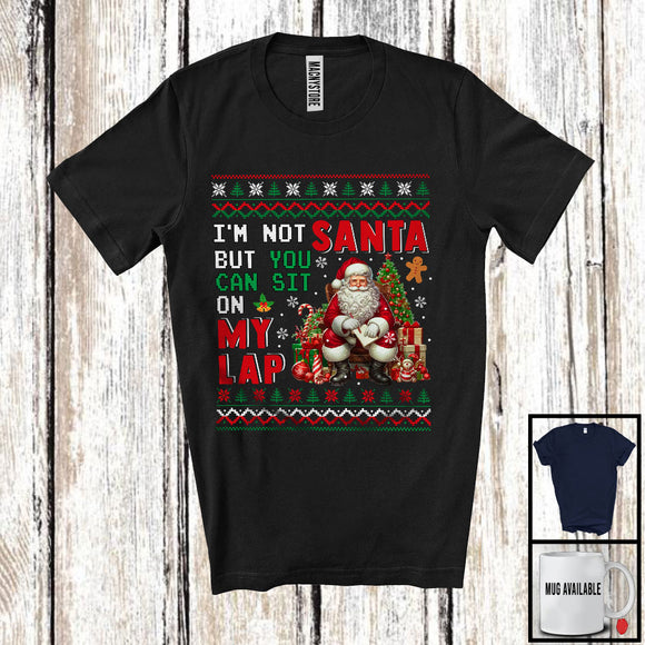 MacnyStore - I'm Not Santa But You Can Sit On My Lap; Sarcastic Christmas Santa; X-mas Sweater Family T-Shirt