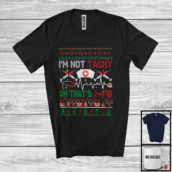 MacnyStore - I'm Not Tachy; Amazing Christmas Sweater Nurse Syringe Snowing; X-mas Nursing Lover Group T-Shirt