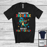 MacnyStore - I'm Ready For 3rd Grade Ready For Me; Humorous Back To School T-Rex; Students Group T-Shirt