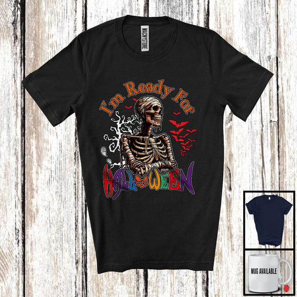 MacnyStore - I'm Ready For Halloween; Creepy Halloween Costume Skeleton Lover; Matching Family Group T-Shirt