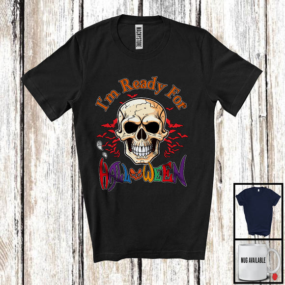 MacnyStore - I'm Ready For Halloween; Creepy Halloween Costume Skull Lover; Matching Family Group T-Shirt