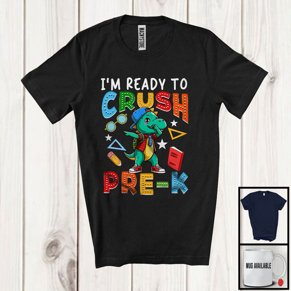 MacnyStore - I'm Ready To Crush Pre-K, Adorable First Day Of School Dabbing T-Rex, Dinosaur Lover T-Shirt