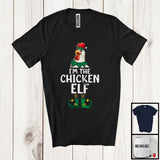 MacnyStore - I'm The Chicken Elf; Humorous Christmas Elf Costume Farm Animal Lover; Farmer Family Group T-Shirt