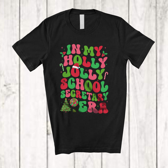 MacnyStore - In My Holly Jolly School Secretary Era; Fantastic Christmas Groovy Santa; Jobs Family Group T-Shirt