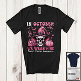 MacnyStore - In October We Wear Pink; Lovely Breast Cancer Halloween Witch Skull; Pink Ribbon Pumpkins T-Shirt