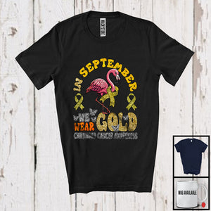 MacnyStore - In September We Wear Gold; Lovely Childhood Cancer Awareness Flamingo Lover; Gold Ribbon T-Shirt