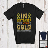 MacnyStore - In September We Wear Gold; Lovely Childhood Cancer Awareness Gold Ribbon Butterfly; Family T-Shirt