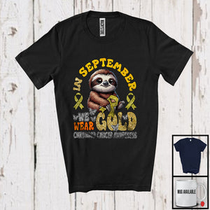 MacnyStore - In September We Wear Gold; Lovely Childhood Cancer Awareness Sloth Lover; Gold Ribbon T-Shirt