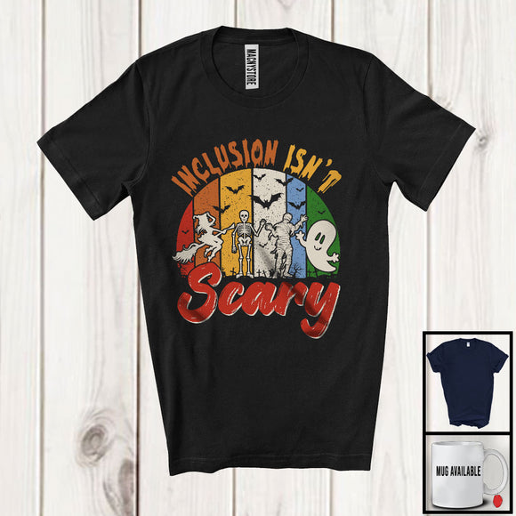 MacnyStore - Inclusion Isn't Scary; Amazing Halloween Witch Skeleton Mummy Boo Ghost Squad; Vintage Retro T-Shirt