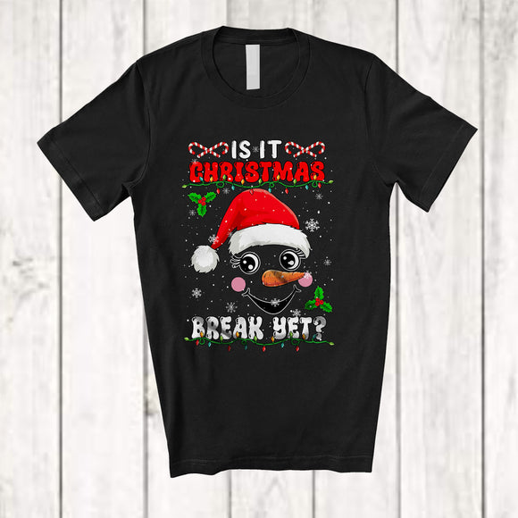 MacnyStore - Is It Christmas Break Yet; Humorous Christmas Lights Snowman Face; Vacation X-mas Teacher Group T-Shirt