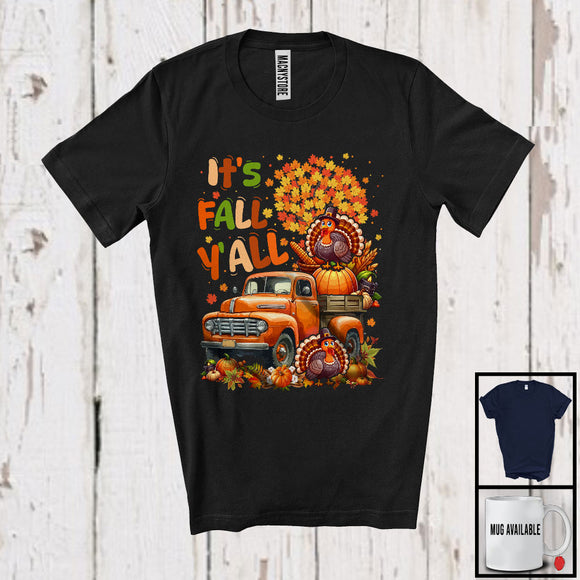 MacnyStore - It's Fall Y'all, Adorable Thanksgiving Turkey Pumpkin On Pickup Truck Lover, Fall Tree Leaves T-Shirt