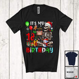 MacnyStore - It's My 18th Birthday; Joyful 18th Birthday Celebration Christmas Skeleton Santa; Family Group T-Shirt