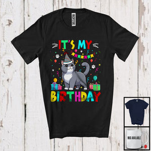 MacnyStore - It's My Birthday; Adorable Birthday Party Celebration British Shorthair Cat Owner Lover; Family T-Shirt