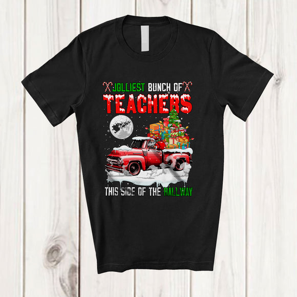 MacnyStore - Jolliest Bunch Of Teachers This Side Of The Hallway; Merry Christmas Santa On Pickup Truck T-Shirt