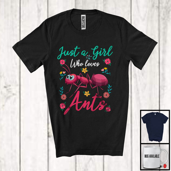 MacnyStore - Just A Girl Who Loves Ants, Colorful Summer Vacation Flowers Ants, Insects Lover T-Shirt